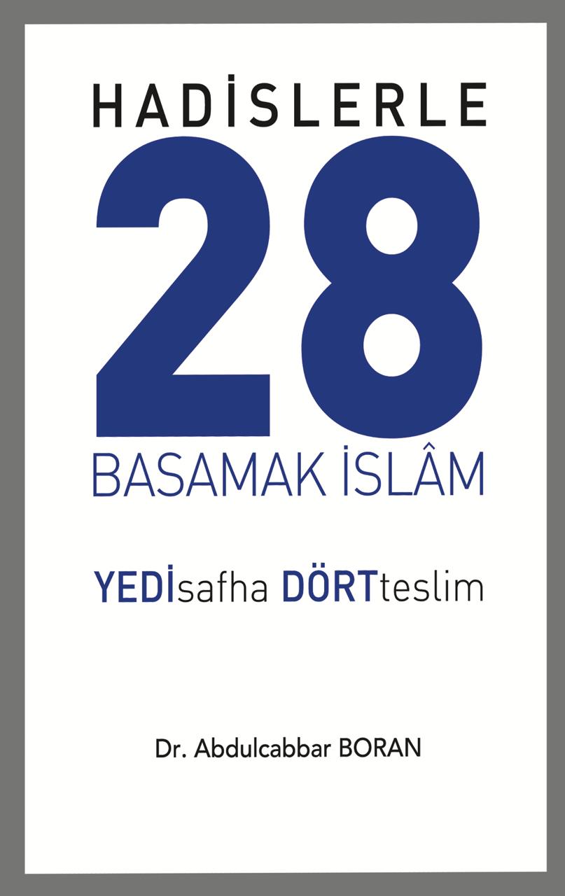 Hadislerle 28 Basamak İslâm 7 safha 4 Teslim