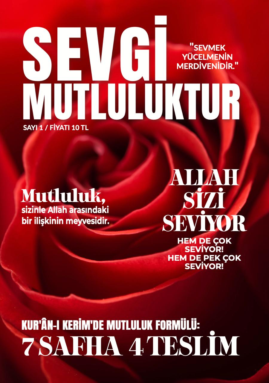 SEVGİ MUTLULUKTUR