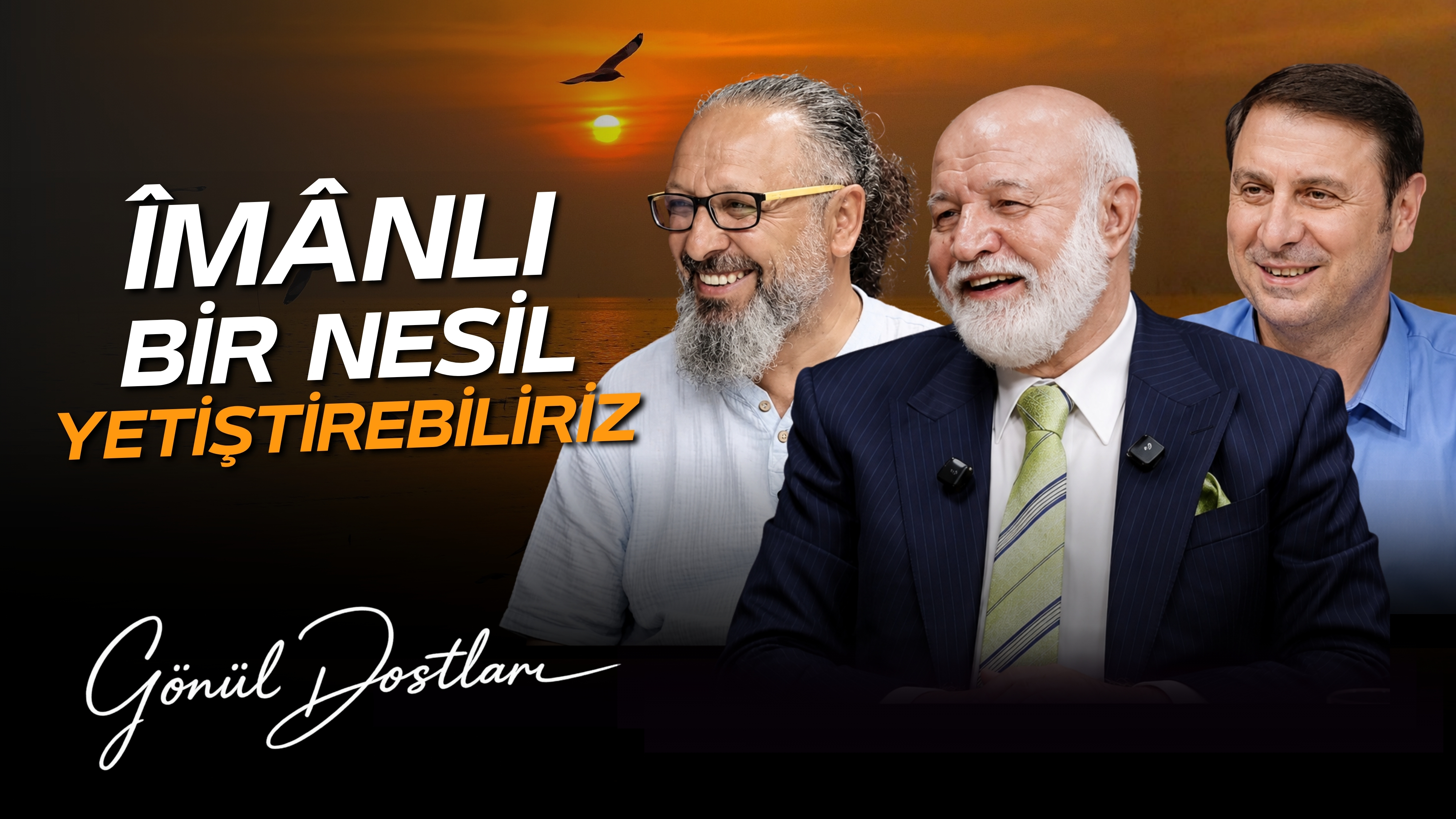 Gönül Dosları | Ateizm ve Deizm Neden Artıyor? | Çocuklara Allah'ı Nasıl Sevdirmeli? | Sinan Yağmur