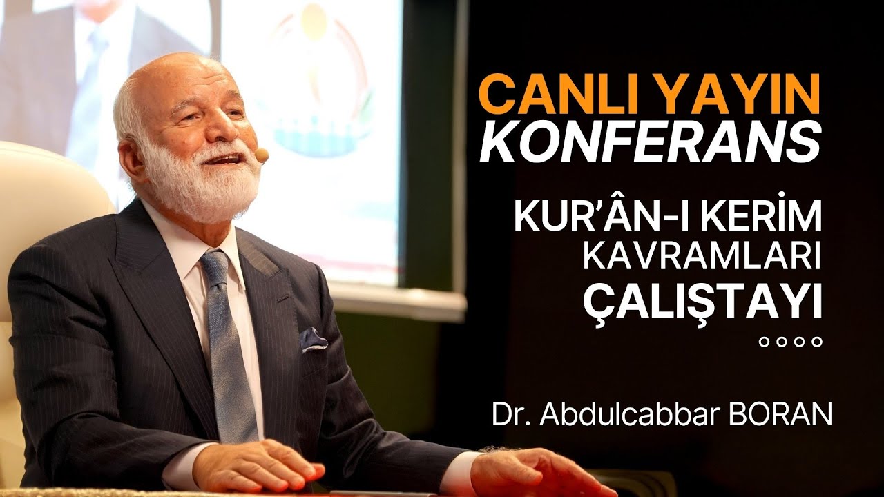 Kur'ân-ı Kerim Kavramları | 1. Oturum